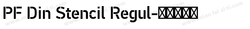 PF Din Stencil Regul字体转换